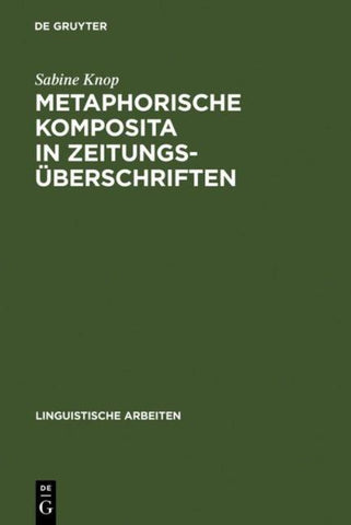 Metaphorische Komposita in Zeitungsüberschriften