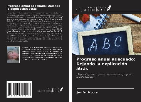 Progreso anual adecuado: Dejando la explicación atrás