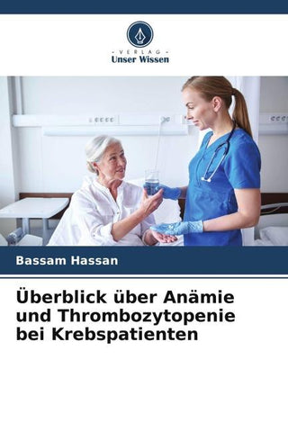 Überblick über Anämie und Thrombozytopenie bei Krebspatienten