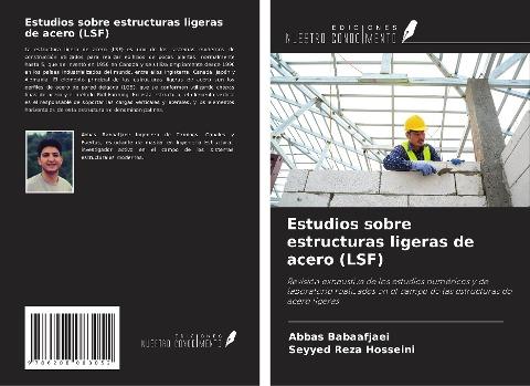 Estudios sobre estructuras ligeras de acero (LSF)