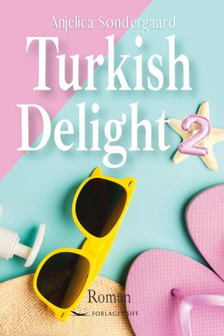 Turkish Delight 2
