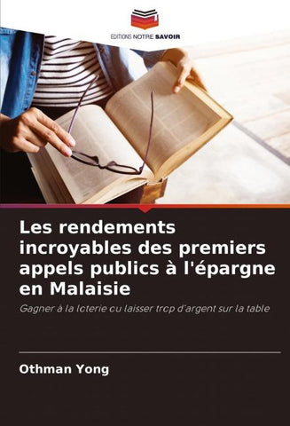 Les rendements incroyables des premiers appels publics à l'épargne en Malaisie