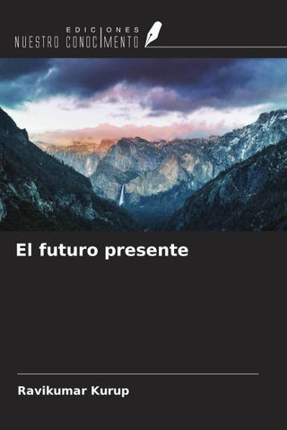 El futuro presente