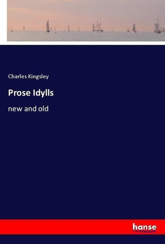 Prose Idylls