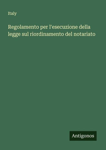 Regolamento per l'esecuzione della legge sul riordinamento del notariato