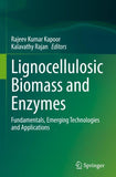 Lignocellulosic Biomass and Enzymes
