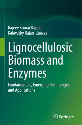 Lignocellulosic Biomass and Enzymes