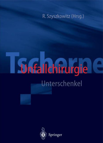 Tscherne Unfallchirurgie