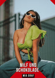 Milf und Schokolade