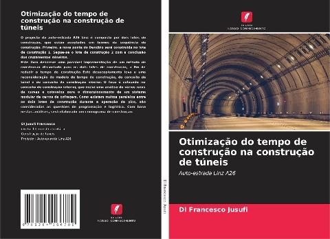 Otimização do tempo de construção na construção de túneis