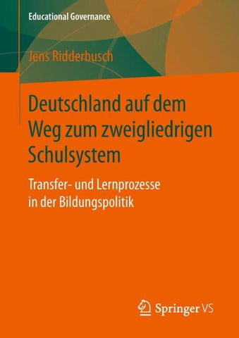 Deutschland auf dem Weg zum zweigliedrigen Schulsystem
