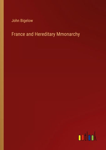 France and Hereditary Mmonarchy