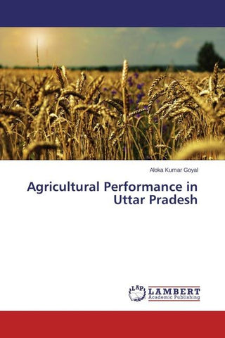 Agricultural Performance in Uttar Pradesh