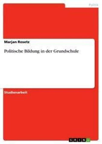 Politische Bildung in der Grundschule