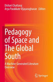 Pedagogy of Space and The Global South