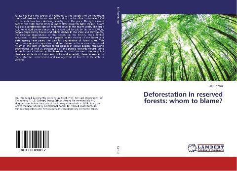 Deforestation in reserved forests: whom to blame?