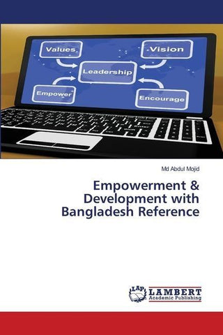 Empowerment & Development with Bangladesh Reference