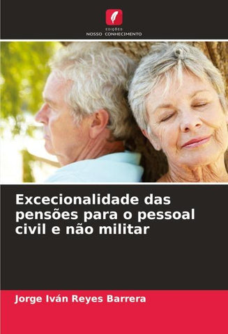 Excecionalidade das pensões para o pessoal civil e não militar
