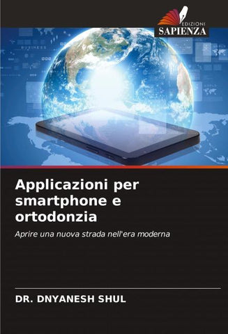 Applicazioni per smartphone e ortodonzia