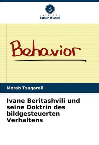 Ivane Beritashvili und seine Doktrin des bildgesteuerten Verhaltens