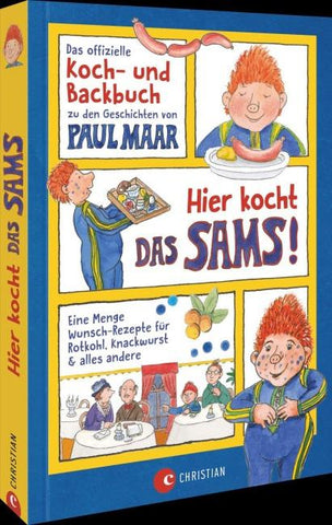Hier kocht das SAMS!