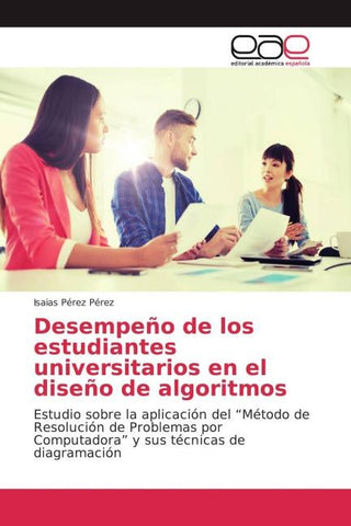 Desempeño de los estudiantes universitarios en el diseño de algoritmos