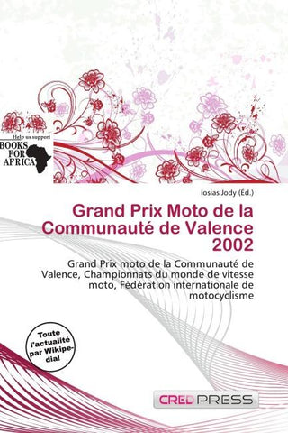 Grand Prix Moto de la Communauté de Valence 2002