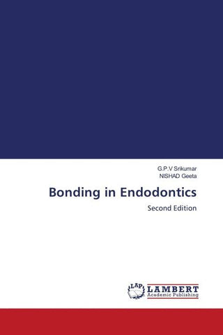 Bonding in Endodontics
