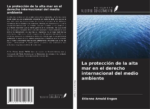 La protección de la alta mar en el derecho internacional del medio ambiente