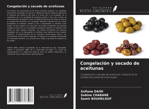Congelación y secado de aceitunas