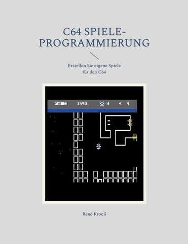 C64 Spiele-Programmierung