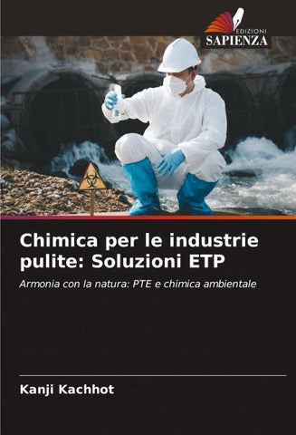 Chimica per le industrie pulite: Soluzioni ETP