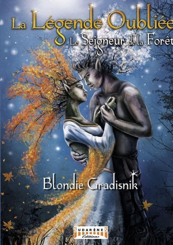 La légende oubliée: le Seigneur de la forêt