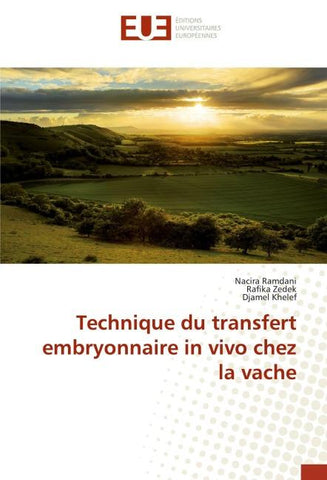 Technique du transfert embryonnaire in vivo chez la vache