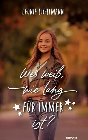 Wer weiß, wie lang für immer ist?