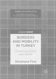 Borders and Mobility in Turkey