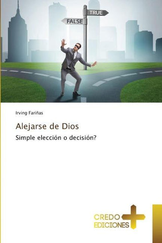 Alejarse de Dios