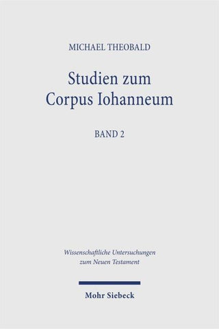Studien zum Corpus Iohanneum, Band 2