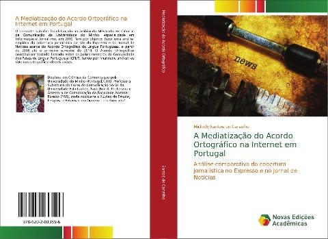 A Mediatização do Acordo Ortográfico na Internet em Portugal