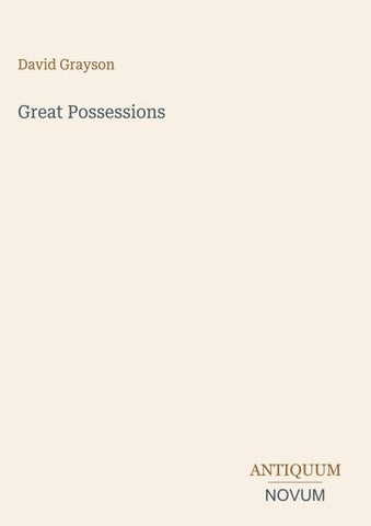 Great Possessions