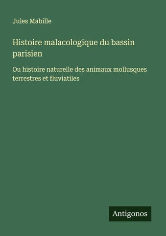 Histoire malacologique du bassin parisien