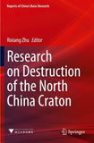 Research on Destruction of the North China Craton