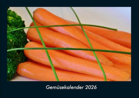 Gemüsekalender 2026 Fotokalender DIN A4