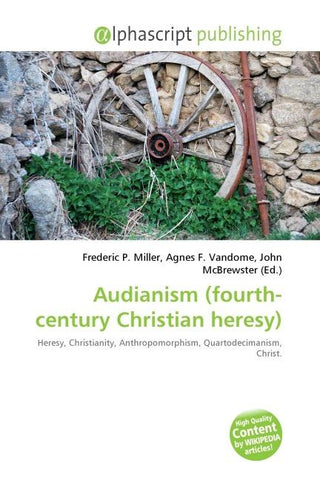 Audianism (fourth-century Christian heresy)