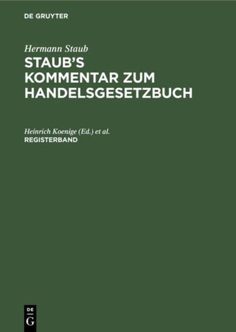 Hermann Staub: Staub’s Kommentar zum Handelsgesetzbuch / Registerband