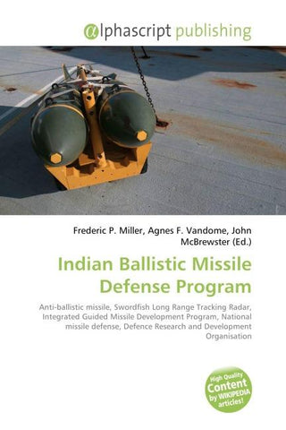 Indian Ballistic Missile Defense Program