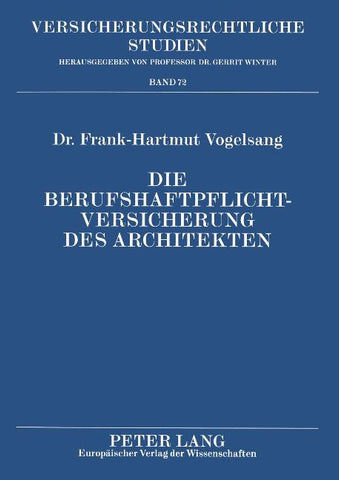Die Berufshaftpflichtversicherung des Architekten