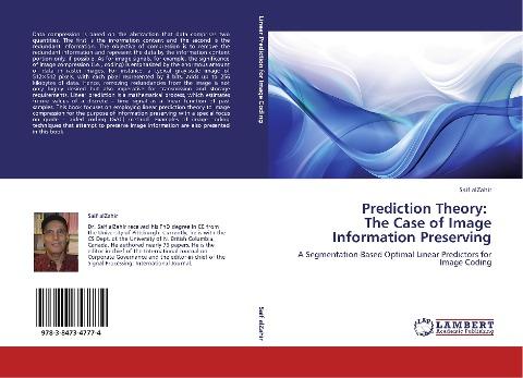 Prediction Theory:   The Case of Image Information Preserving