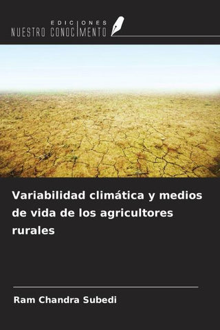 Variabilidad climática y medios de vida de los agricultores rurales