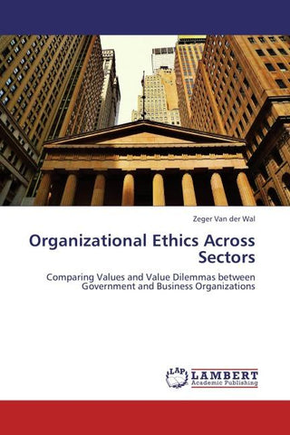 Organizational Ethics Across Sectors